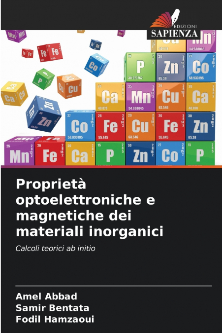 Proprietà optoelettroniche e magnetiche dei materiali inorganici