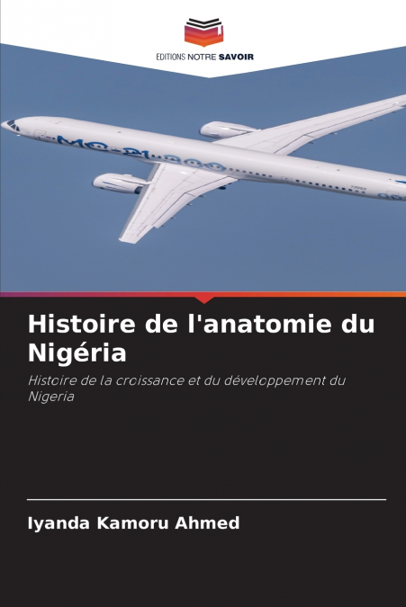 Histoire de l’anatomie du Nigéria