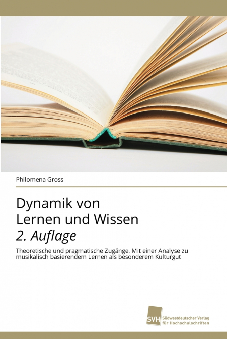 Dynamik von Lernen und Wissen 2. Auflage