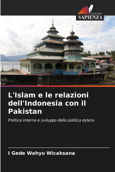 L’Islam e le relazioni dell’Indonesia con il Pakistan