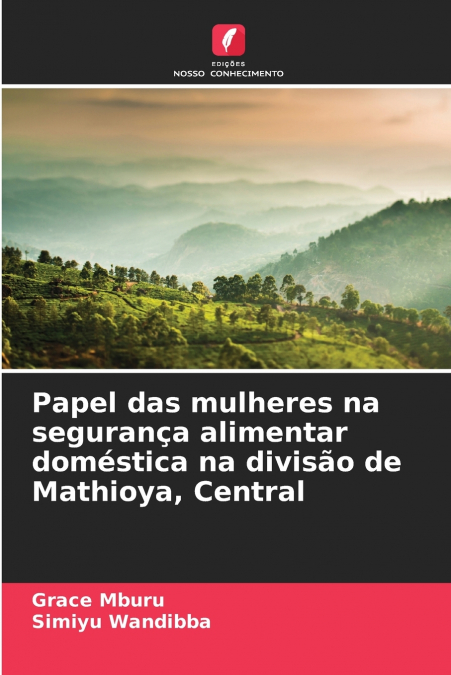 Papel das mulheres na segurança alimentar doméstica na divisão de Mathioya, Central