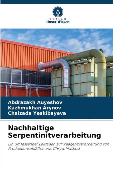 Nachhaltige Serpentinitverarbeitung