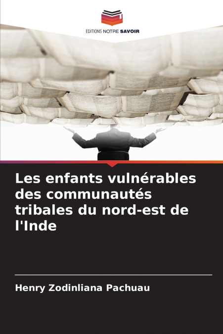 Les enfants vulnérables des communautés tribales du nord-est de l’Inde