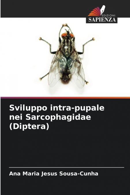 Sviluppo intra-pupale nei Sarcophagidae (Diptera)