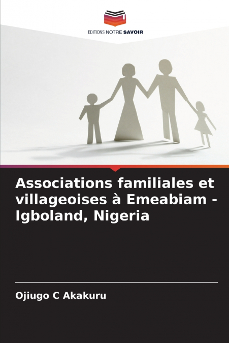 Associations familiales et villageoises à Emeabiam - Igboland, Nigeria