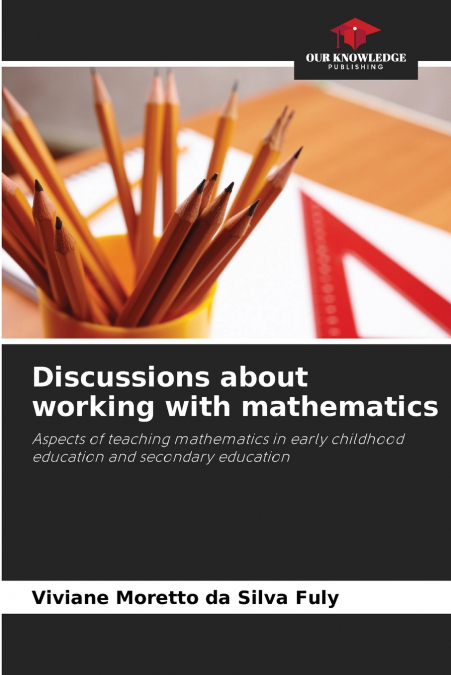 Discussions about working with mathematics