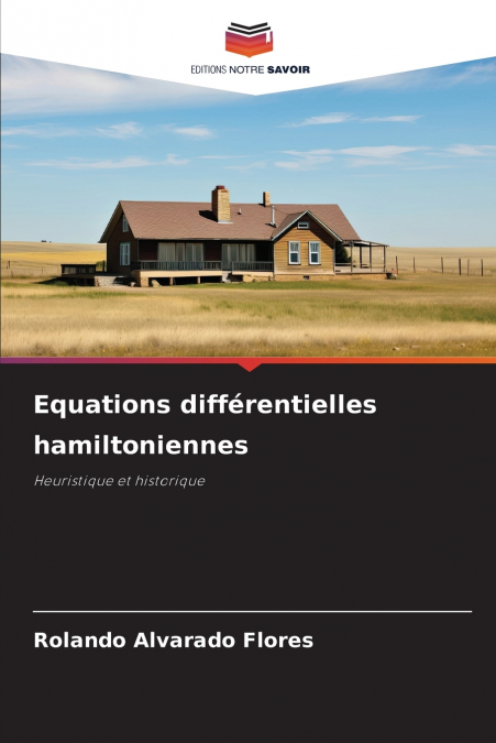 Equations différentielles hamiltoniennes