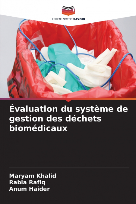 Évaluation du système de gestion des déchets biomédicaux