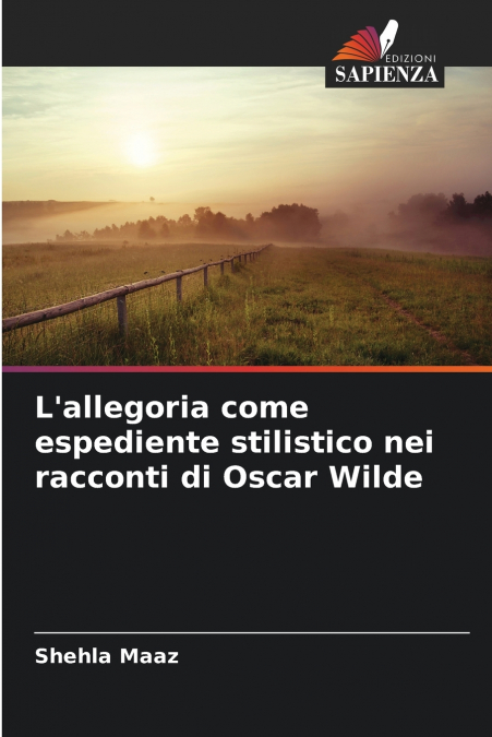 L’allegoria come espediente stilistico nei racconti di Oscar Wilde