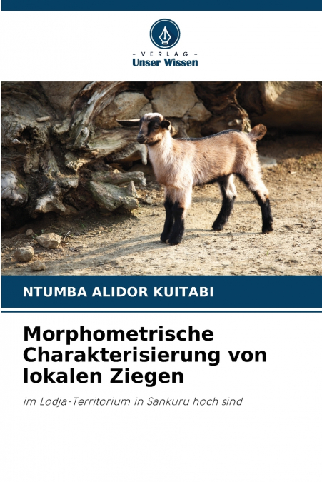 Morphometrische Charakterisierung von lokalen Ziegen