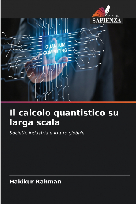 Il calcolo quantistico su larga scala