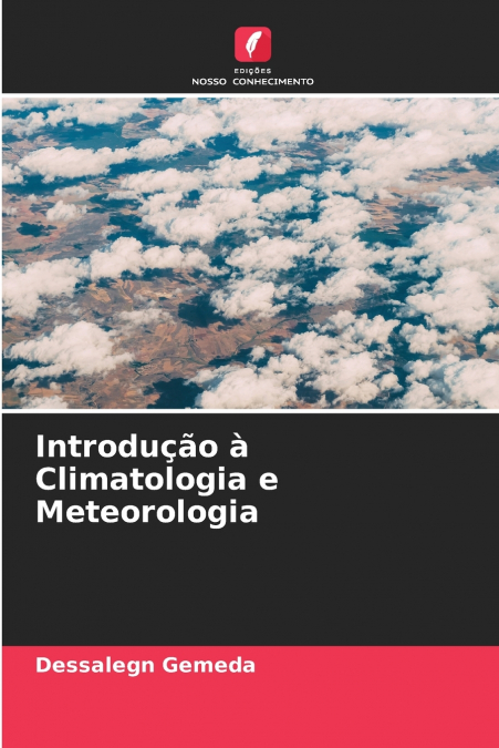 Introdução à Climatologia e Meteorologia