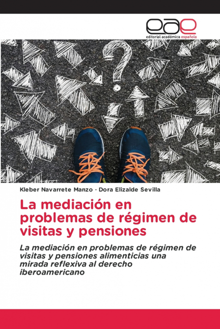 La mediación en problemas de régimen de visitas y pensiones