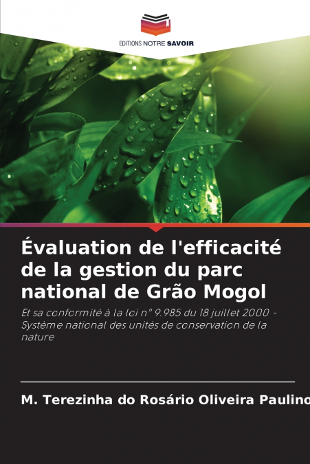 Évaluation de l’efficacité de la gestion du parc national de Grão Mogol