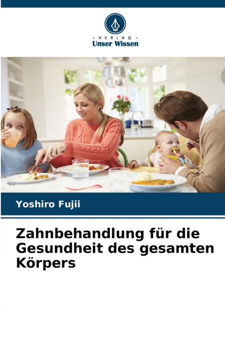 Zahnbehandlung für die Gesundheit des gesamten Körpers