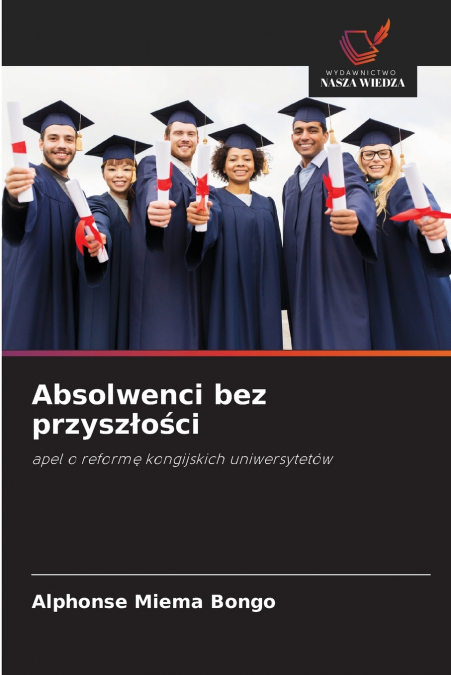 Absolwenci bez przyszłości