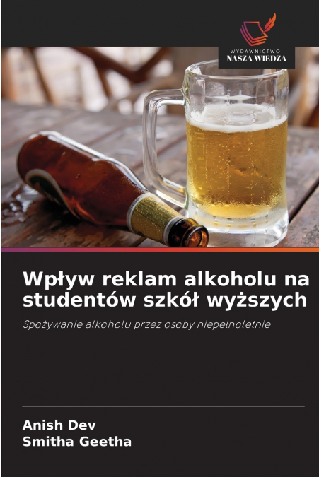 Wpływ reklam alkoholu na studentów szkół wyższych