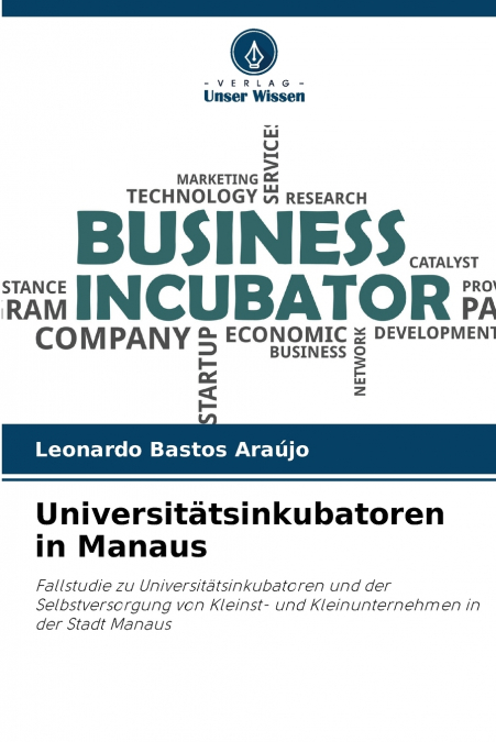 Universitätsinkubatoren in Manaus