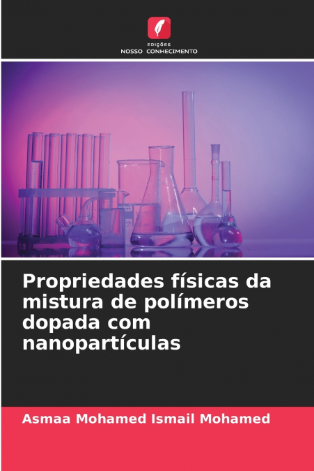 Propriedades físicas da mistura de polímeros dopada com nanopartículas