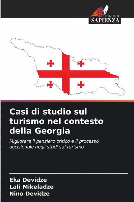 Casi di studio sul turismo nel contesto della Georgia