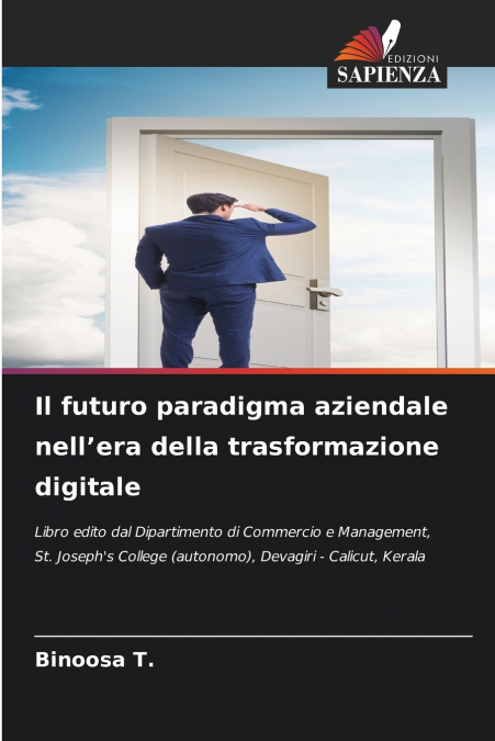Il futuro paradigma aziendale nell’era della trasformazione digitale