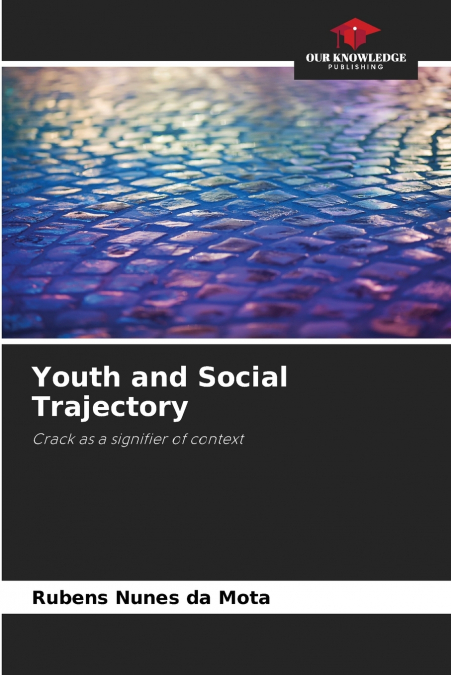 Youth and Social Trajectory