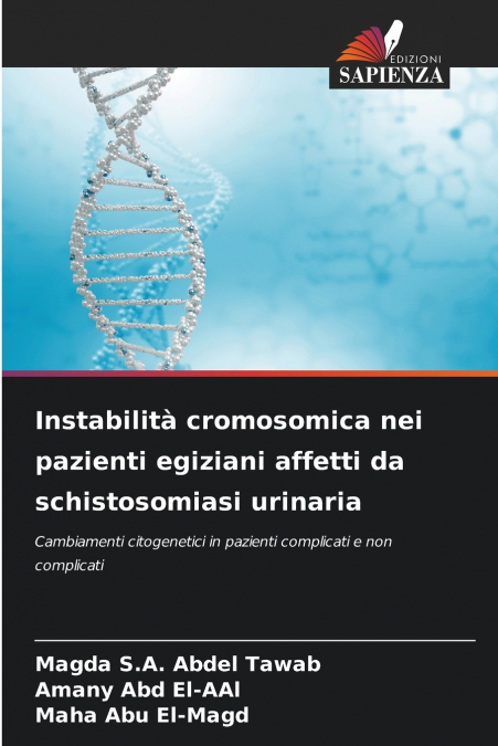 Instabilità cromosomica nei pazienti egiziani affetti da schistosomiasi urinaria