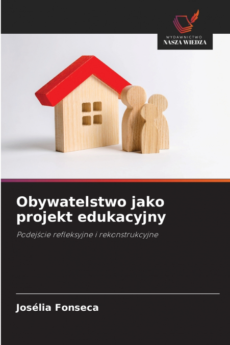 Obywatelstwo jako projekt edukacyjny