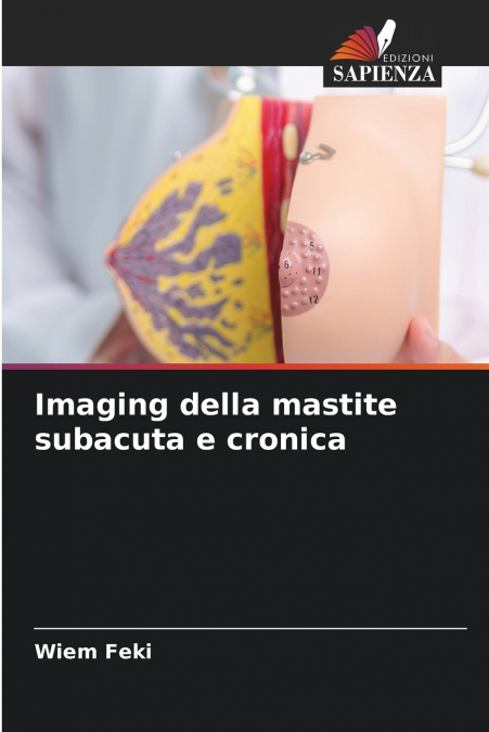 Imaging della mastite subacuta e cronica
