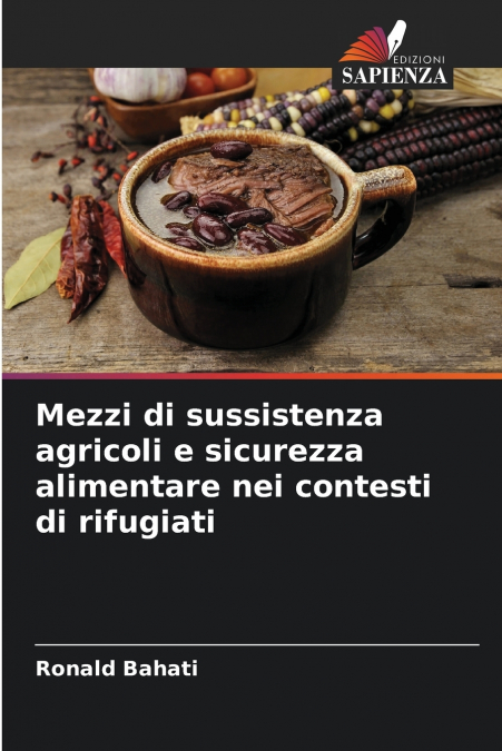 Mezzi di sussistenza agricoli e sicurezza alimentare nei contesti di rifugiati