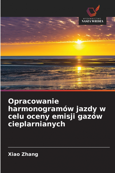 Opracowanie harmonogramów jazdy w celu oceny emisji gazów cieplarnianych