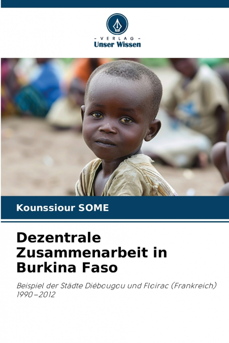 Dezentrale Zusammenarbeit in Burkina Faso
