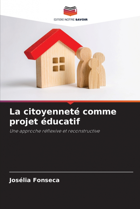 La citoyenneté comme projet éducatif