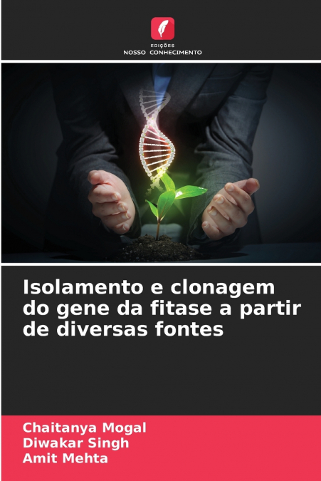 Isolamento e clonagem do gene da fitase a partir de diversas fontes
