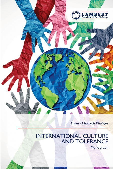 INTERNATIONAL CULTURE AND TOLERANCE