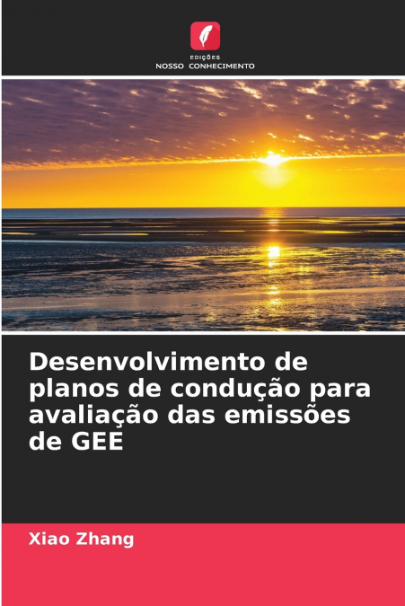 Desenvolvimento de planos de condução para avaliação das emissões de GEE