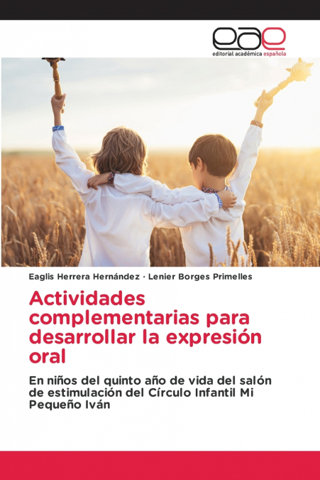 Actividades complementarias para desarrollar la expresión oral