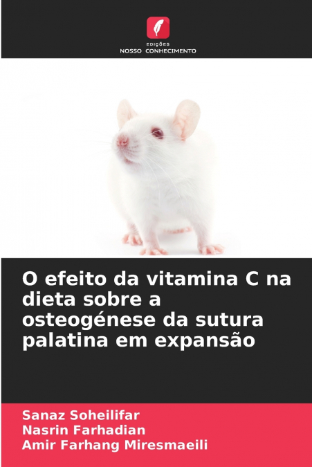 O efeito da vitamina C na dieta sobre a osteogénese da sutura palatina em expansão
