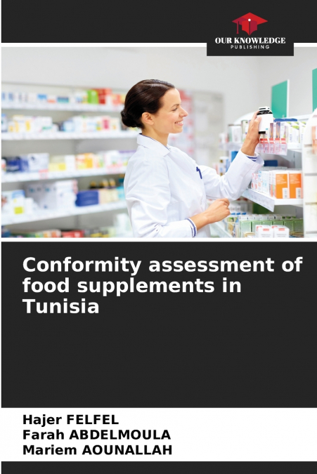 Conformity assessment of food supplements in Tunisia