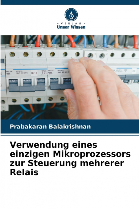 Verwendung eines einzigen Mikroprozessors zur Steuerung mehrerer Relais