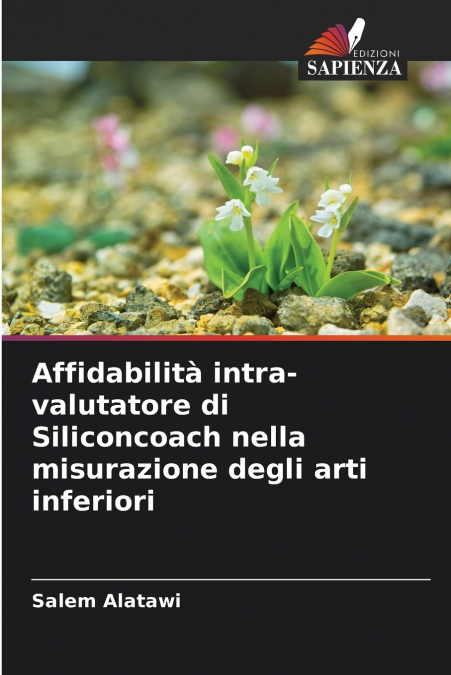 Affidabilità intra-valutatore di Siliconcoach nella misurazione degli arti inferiori