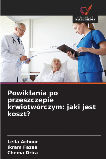 Powikłania po przeszczepie krwiotwórczym