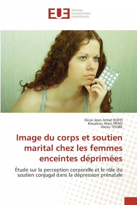 Image du corps et soutien marital chez les femmes enceintes déprimées