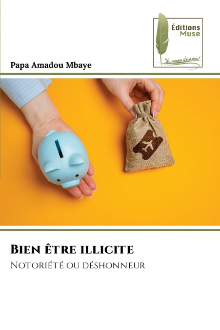 Bien être illicite