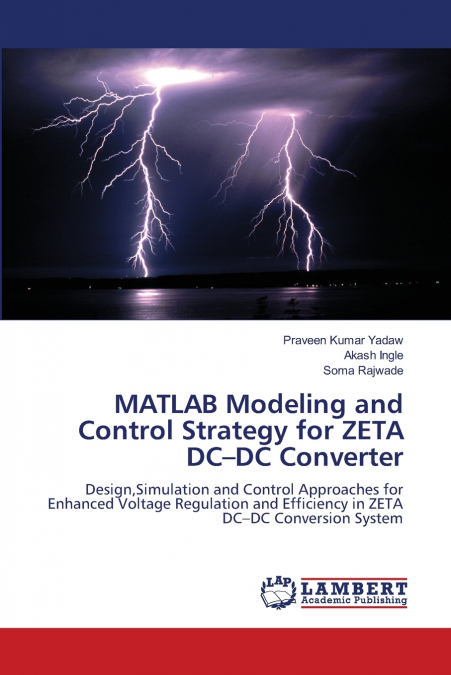 MATLAB Modeling and Control Strategy for ZETA DC-DC Converter