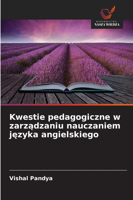 Kwestie pedagogiczne w zarządzaniu nauczaniem języka angielskiego
