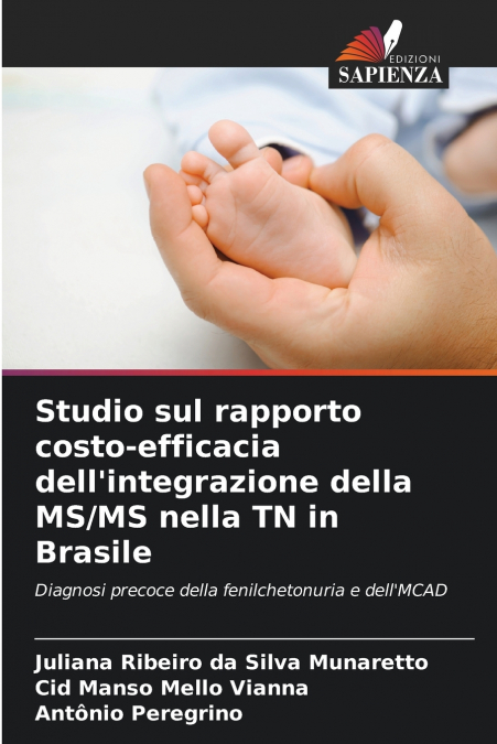 Studio sul rapporto costo-efficacia dell’integrazione della MS/MS nella TN in Brasile
