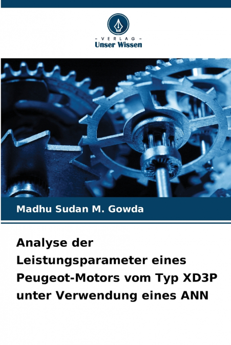 Analyse der Leistungsparameter eines Peugeot-Motors vom Typ XD3P unter Verwendung eines ANN