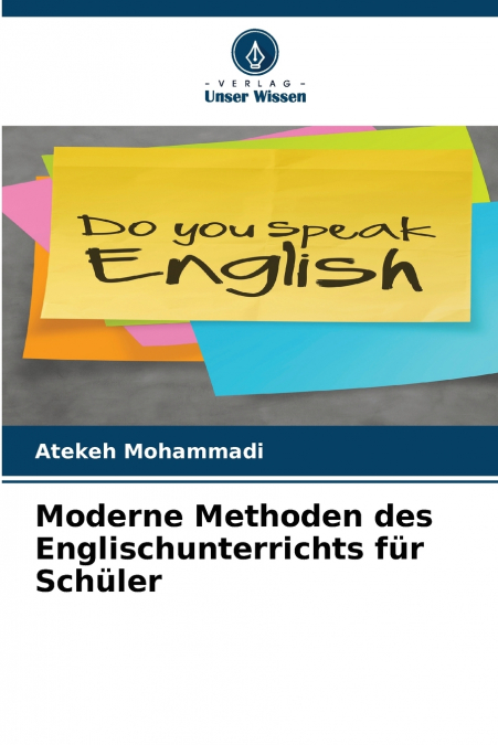 Moderne Methoden des Englischunterrichts für Schüler