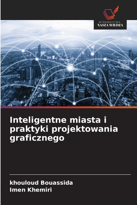 Inteligentne miasta i praktyki projektowania graficznego